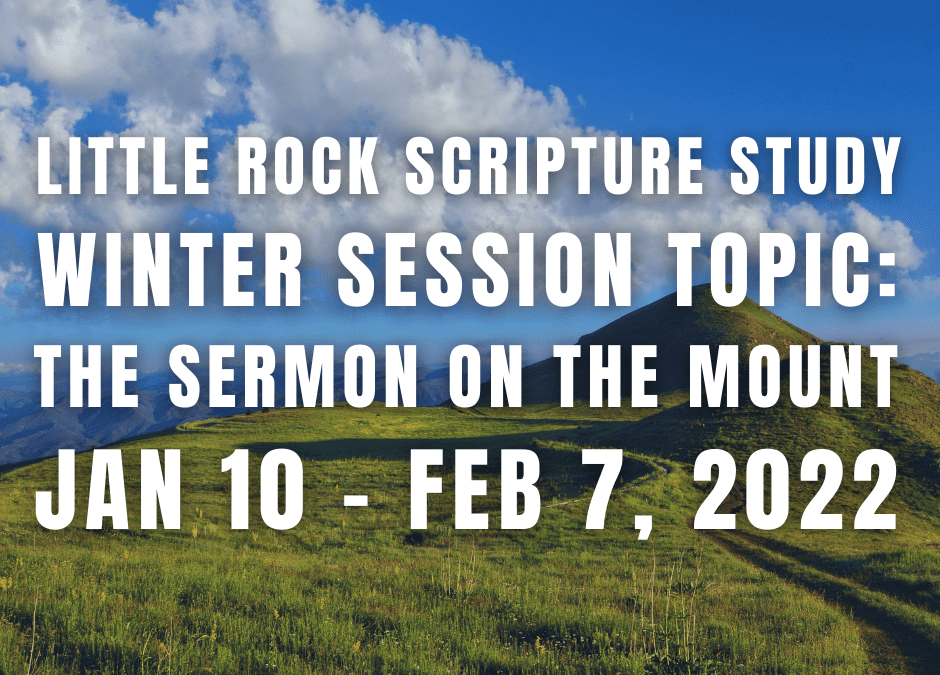 Little Rock Scripture Study – Winter 2022