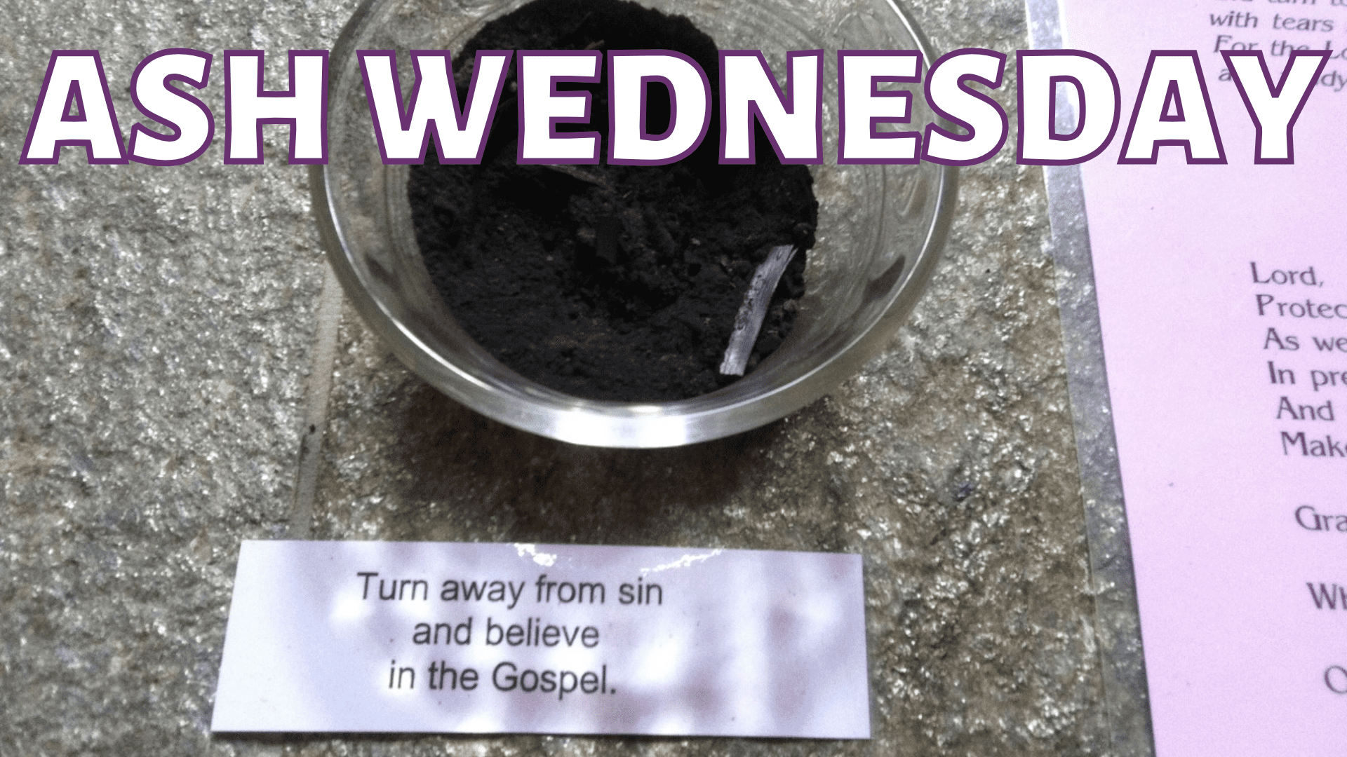 Ash Wednesday