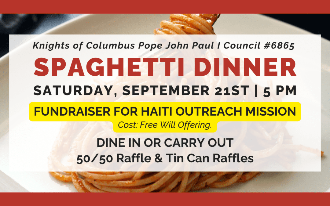 Knights of Columbus’ Spaghetti Dinner