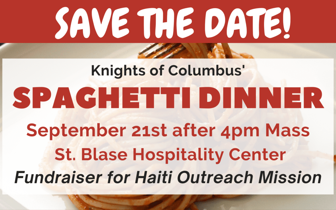 Knights of Columbus’ Spaghetti Dinner