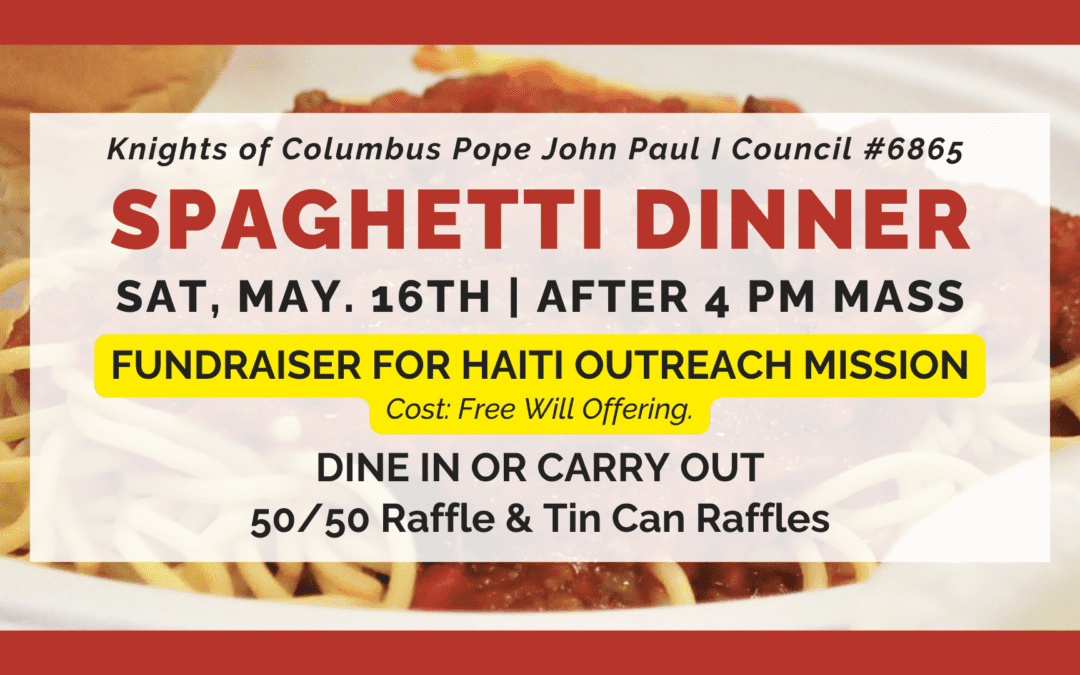 Knights of Columbus’ Spaghetti Dinner