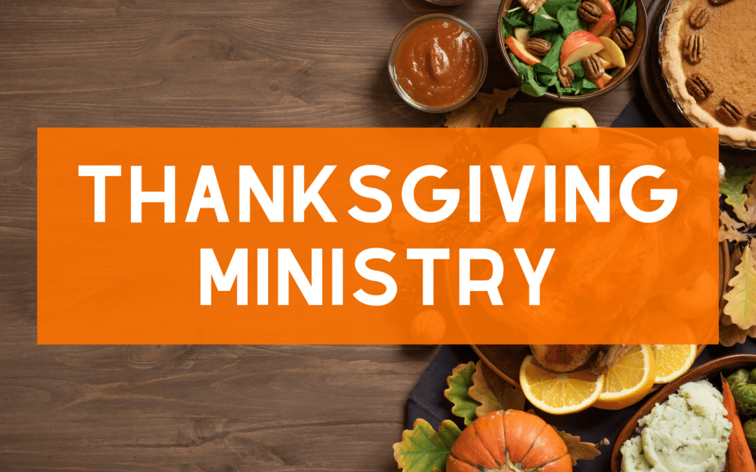 Thanksgiving Ministry