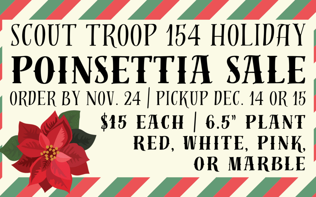 Scout Troop 154 Holiday Poinsettia Sale