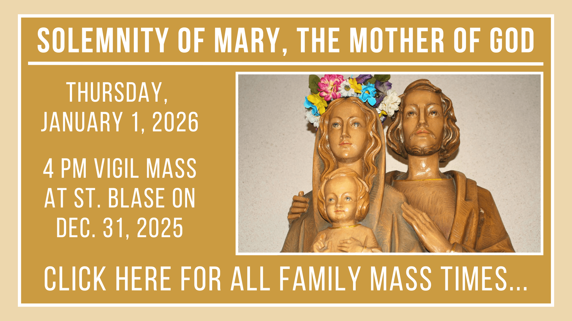 The Solemnity of Mary, the Mother of God