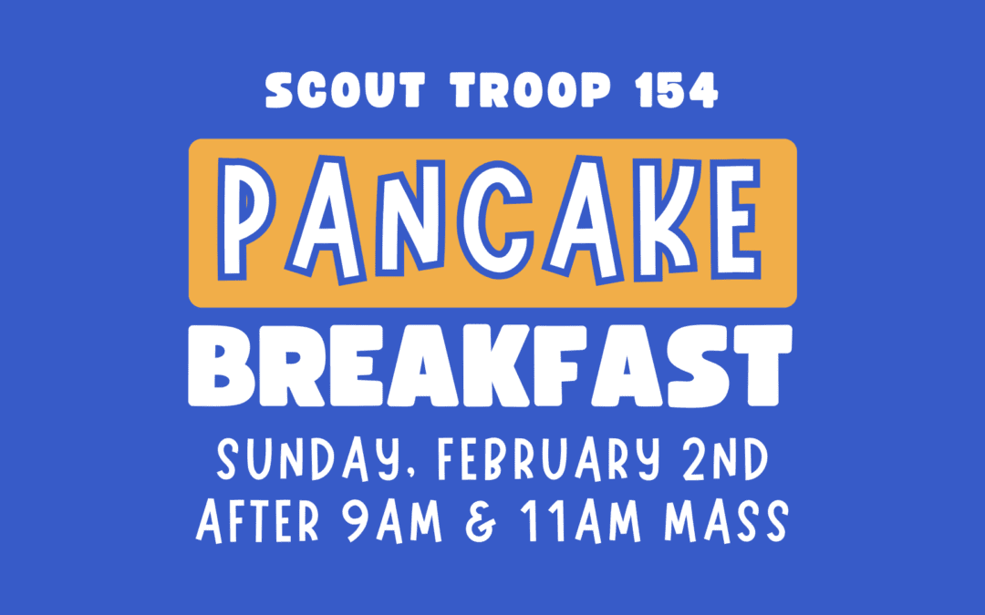 Scout Troop 154’s Pancake Breakfast