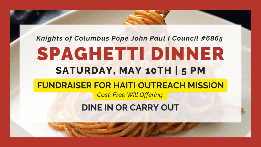 K of C Spaghetti Dinner May 2025