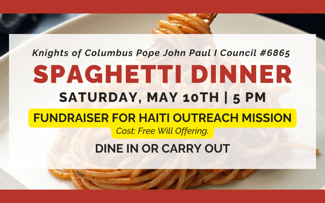 Knights of Columbus’ Spaghetti Dinner