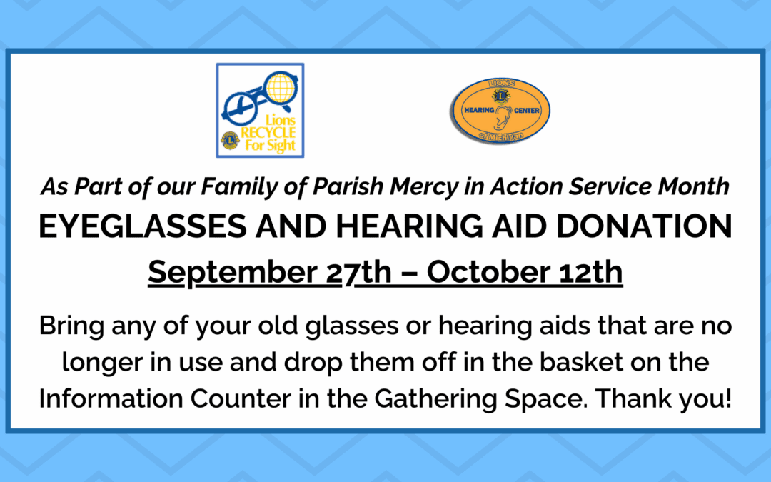 Eyeglasses and Hearing Aid Donation Drive